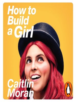 How to Build a Girl - Audiobook